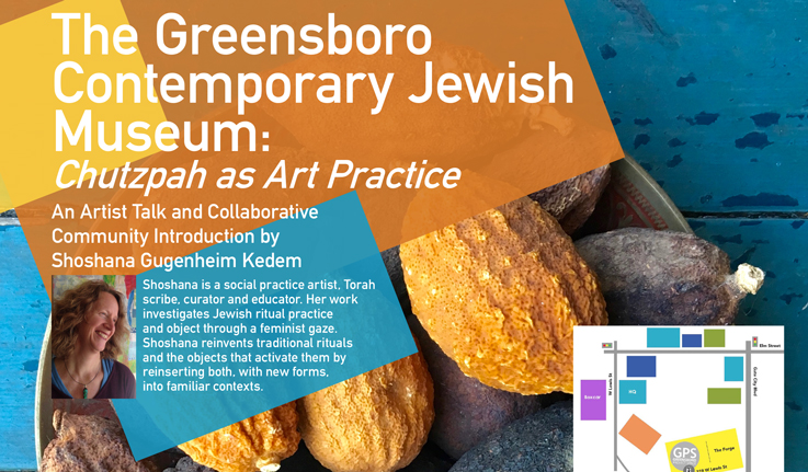 Greensboro Contemporary Jewish Museum: 'Chutzpah as Art Practice' - UNC  Greensboro