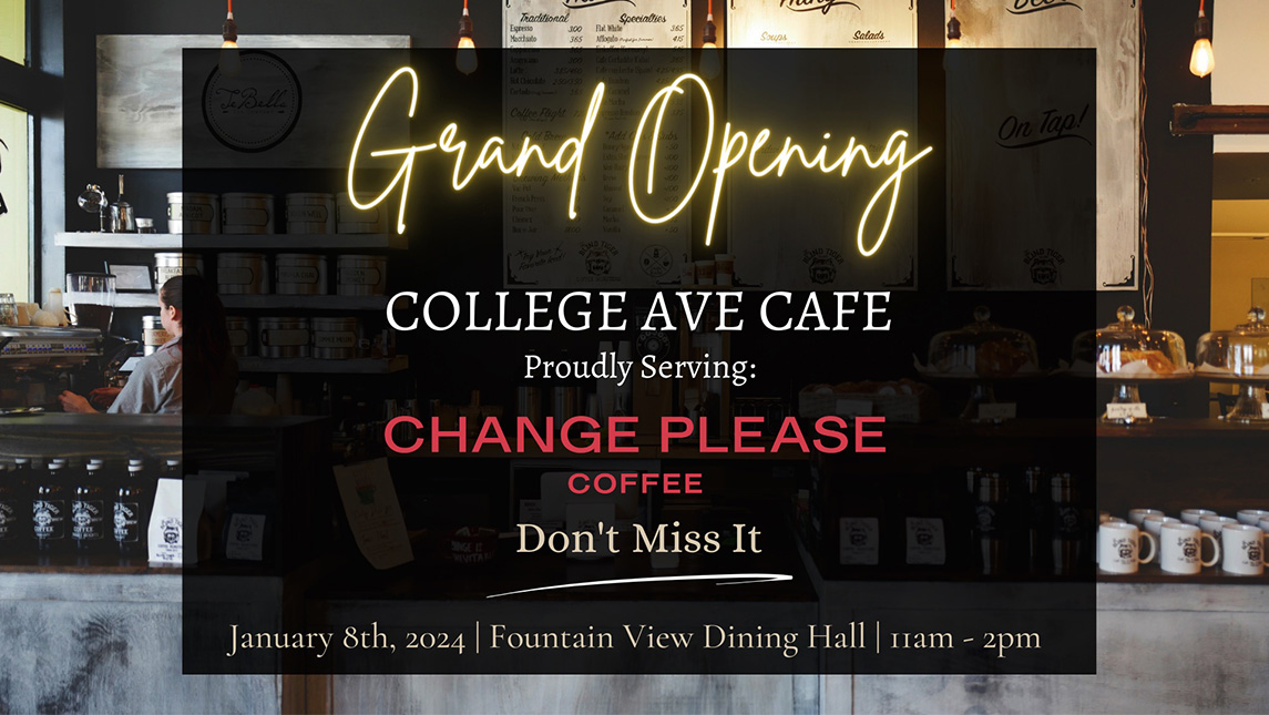 Poster for College Ave Cafe grand opening, scheduled for January 8, 11 a.m. to 2 p.m. at UNCG Fountain View Dining.