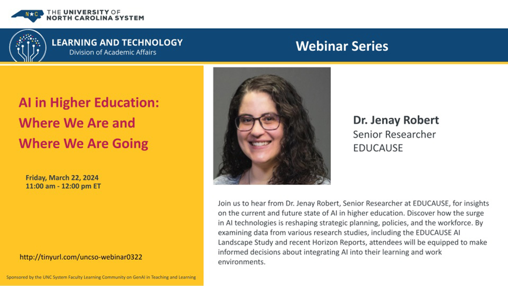 Poster with a picture of Dr. Jenay Robert promotes a webinar on AI in higher education.