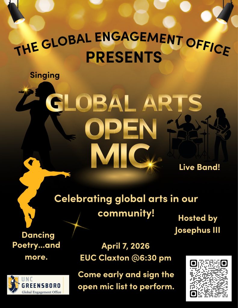 Flyer for Global Arts Open Mic Night on April 7 at 6:30 p.m. in UNCG Elliott University Center.